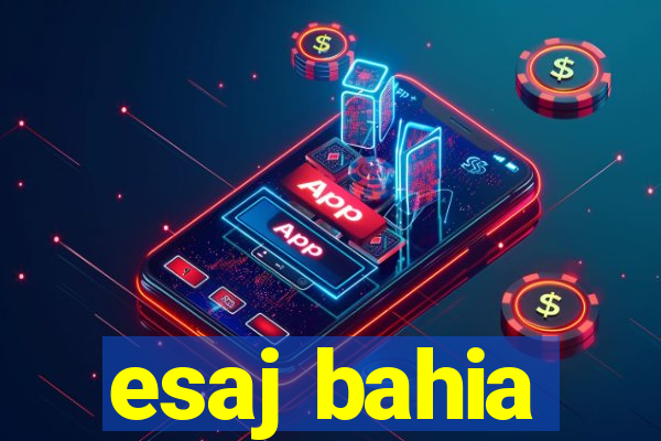 esaj bahia